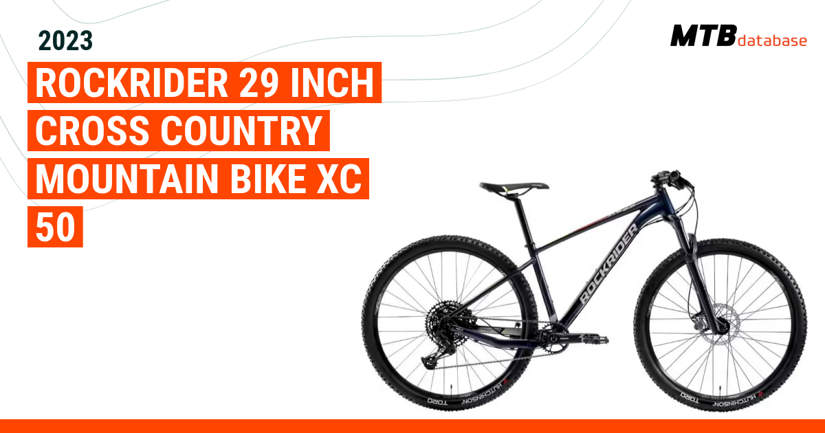 2023 ROCKRIDER 29 inch Cross Country Mountain Bike xc 50 Specs Reviews Images Mountain Bike Database
