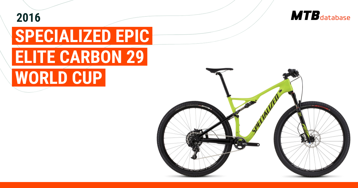 2016 Specialized Epic Elite Carbon 29 World Cup Specs Reviews