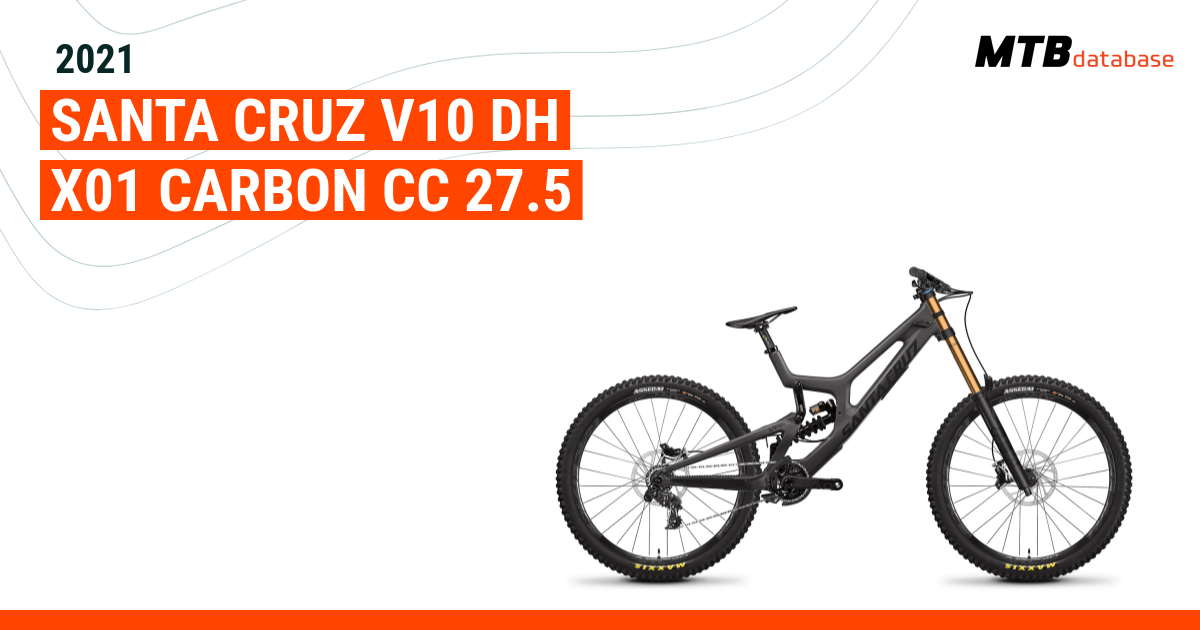 2021 Santa Cruz V10 DH X01 Carbon CC 27.5 Specs Reviews Images