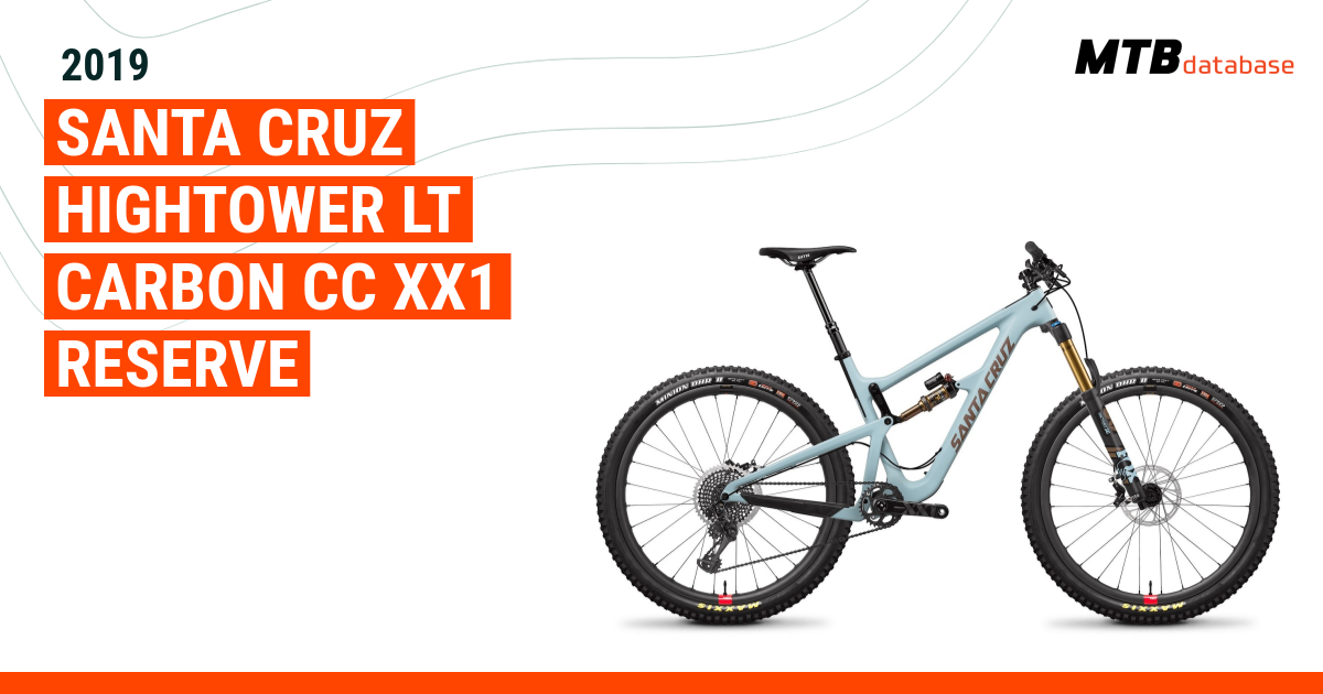 2019 Santa Cruz Hightower LT Carbon CC XX1 Reserve Specs