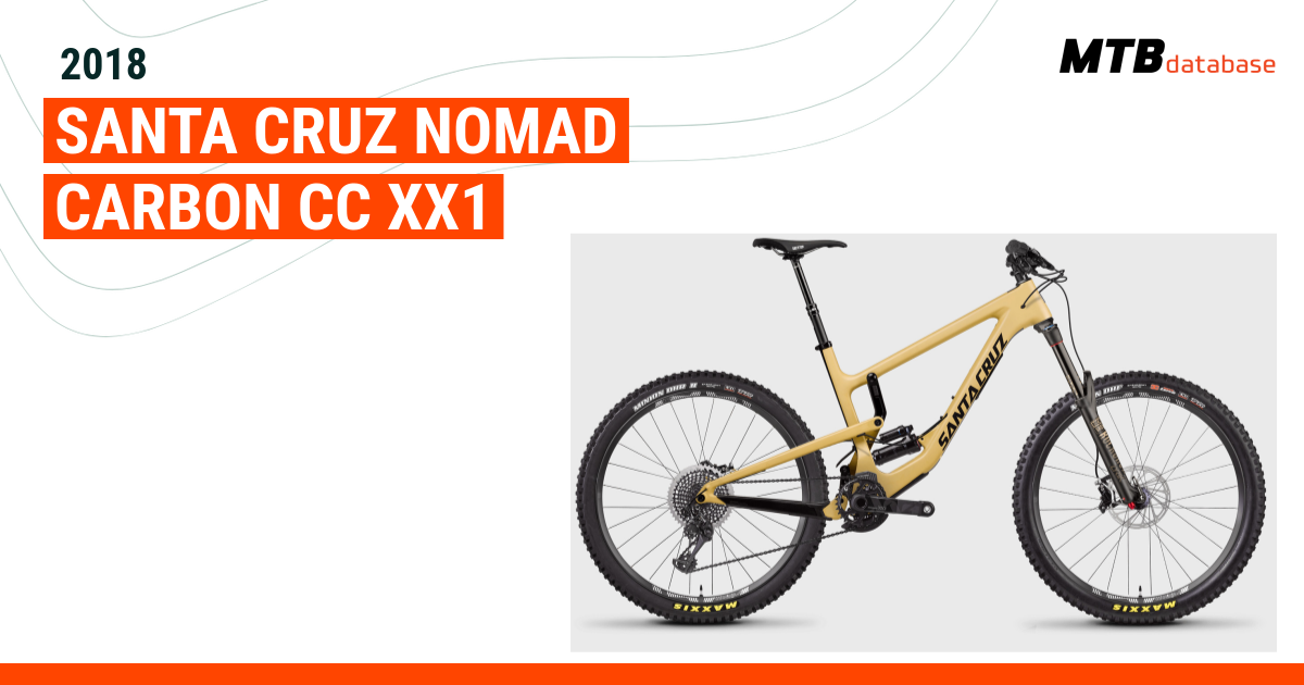 2018 Santa Cruz Nomad Carbon CC XX1 Specs Reviews Images