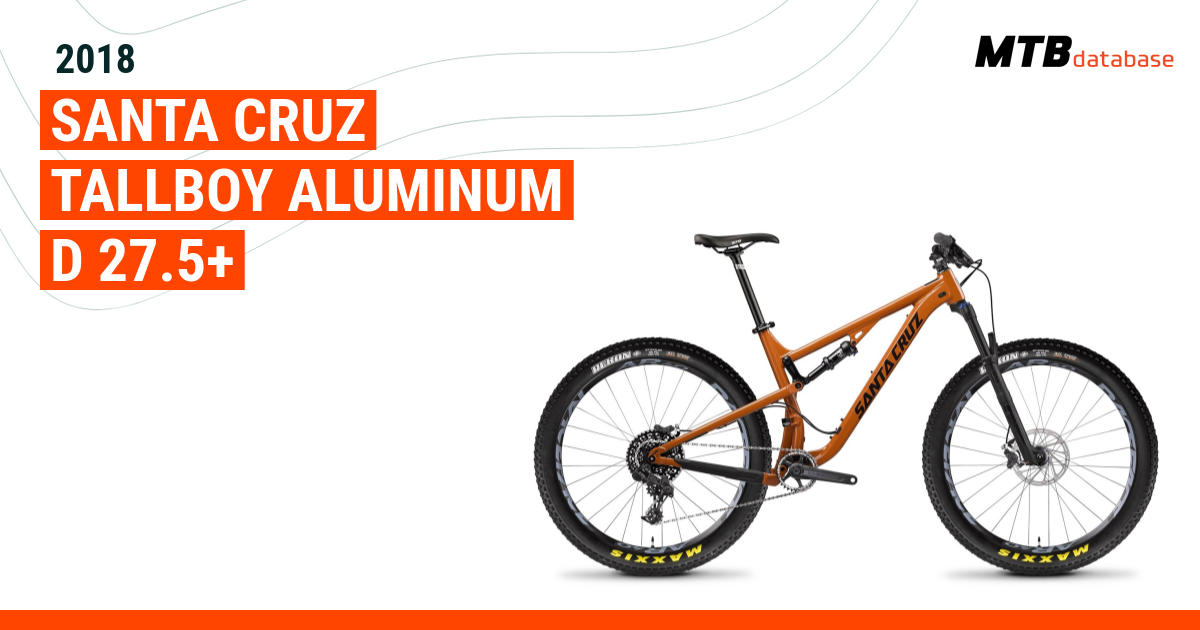 2018 Santa Cruz Tallboy Aluminum D 27.5 Specs Reviews Images