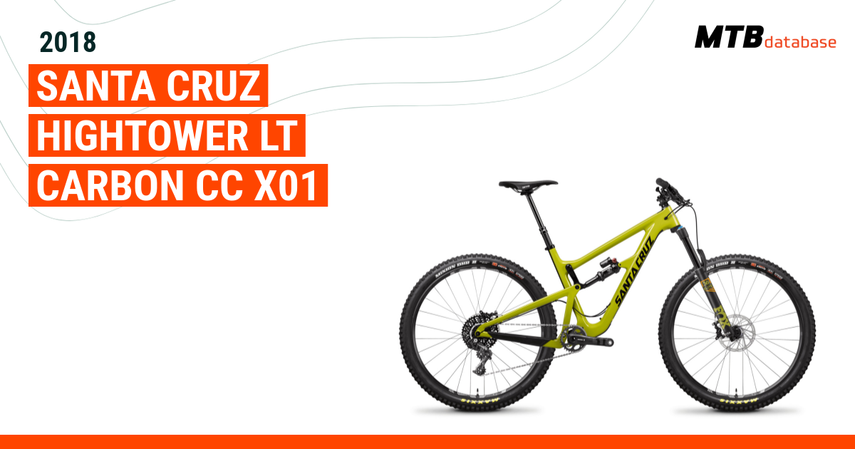 2018 Santa Cruz Hightower LT Carbon CC X01 Specs Reviews