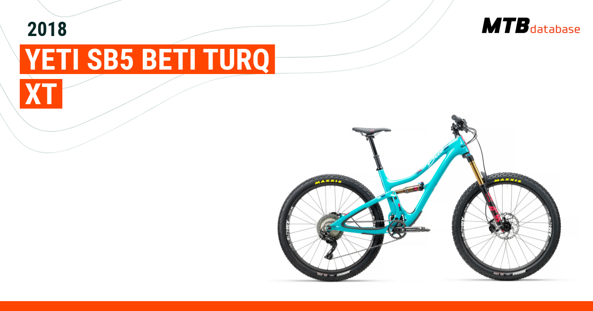 2018 Yeti SB5 Beti TURQ XT Specs Reviews Images Mountain