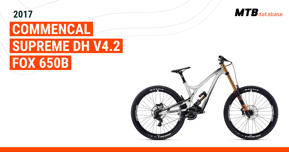 2017 Commencal Supreme DH V4.2 FOX 650b Specs Reviews Images