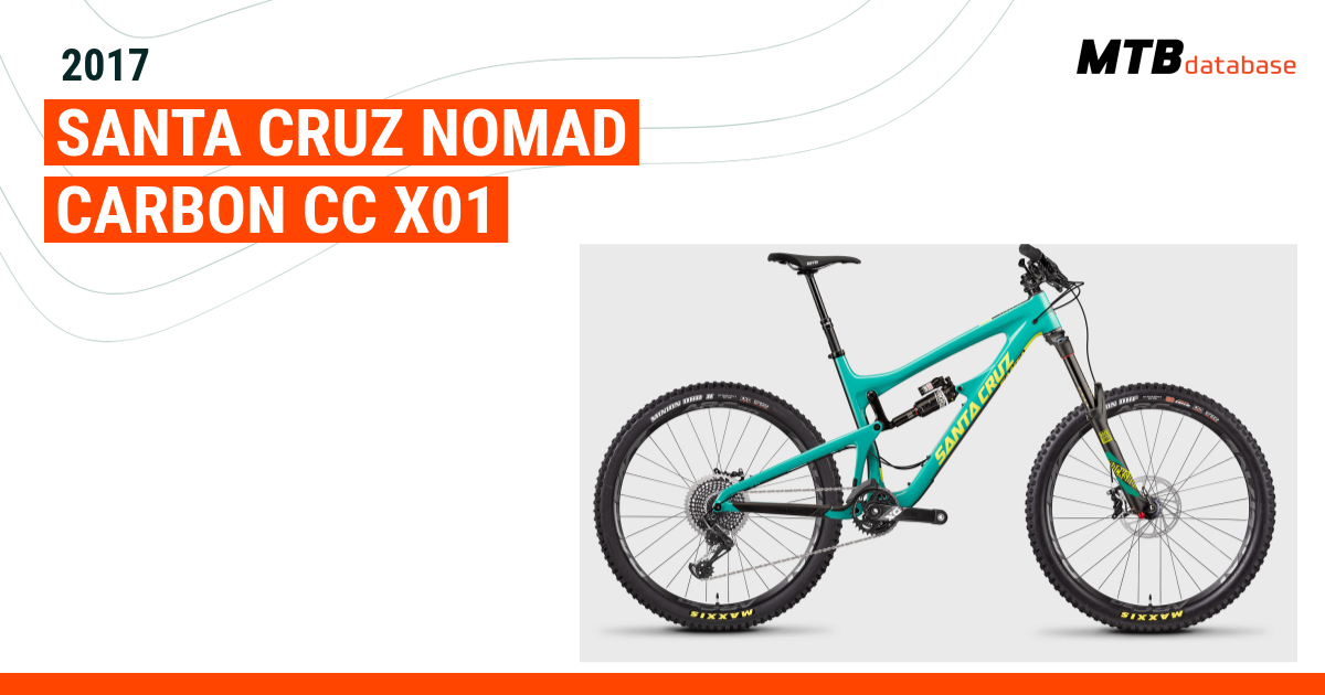 2017 Santa Cruz Nomad Carbon CC X01 Specs Reviews Images