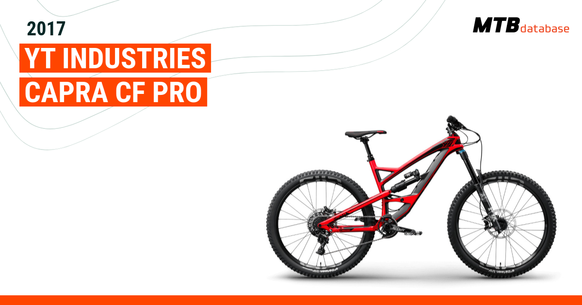 2017 YT Capra CF Pro Specs Reviews Images Mountain Bike Database