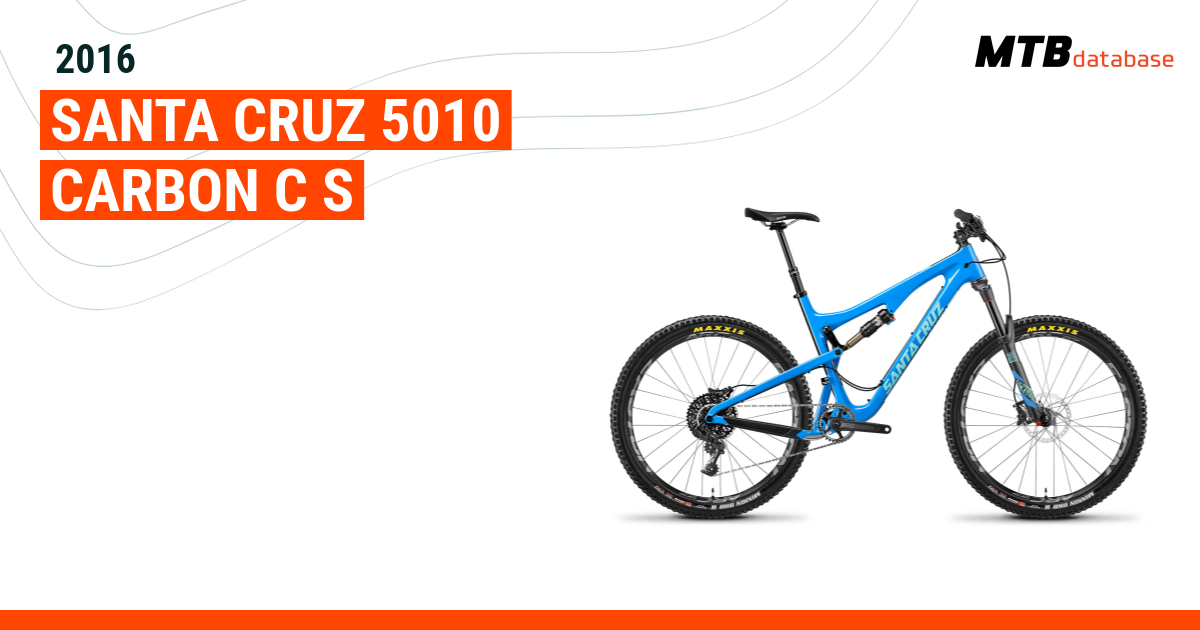 2016 Santa Cruz 5010 Carbon C S Specs Reviews Images