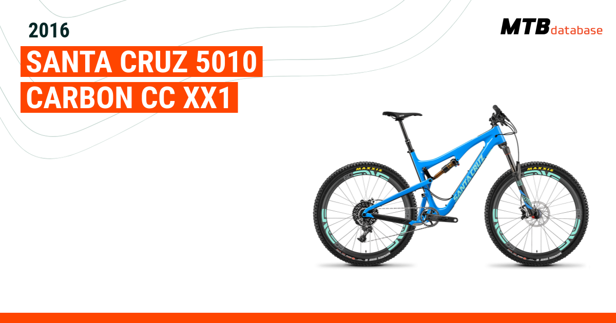 2016 Santa Cruz 5010 Carbon CC XX1 Specs Reviews Images