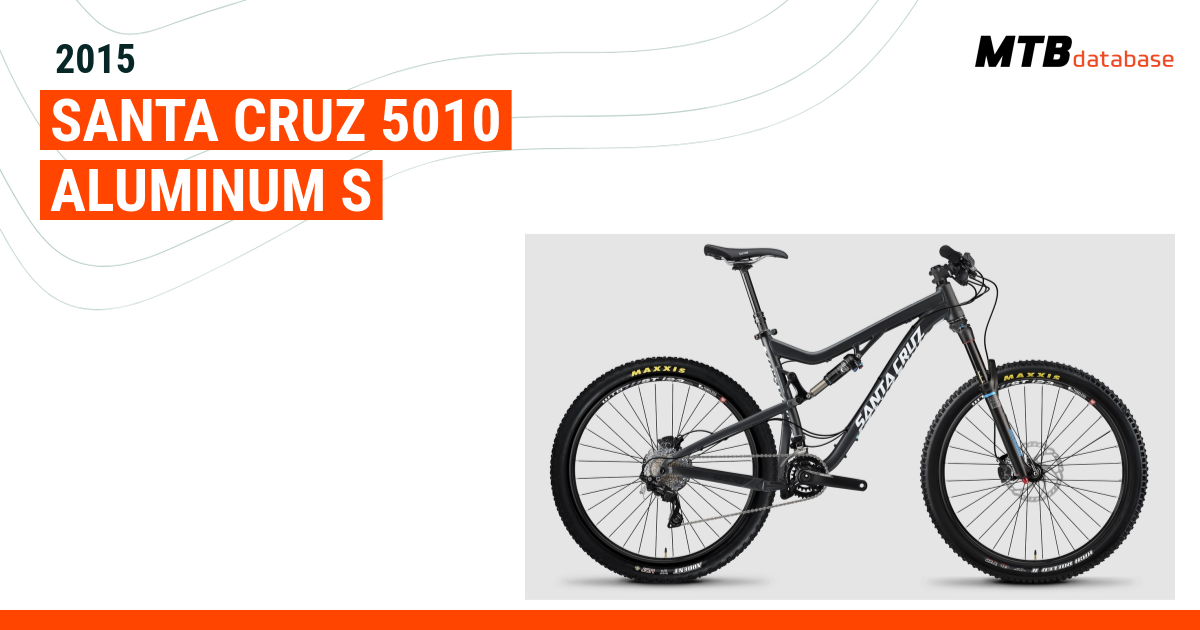 2015 Santa Cruz 5010 Aluminum S Specs Reviews Images