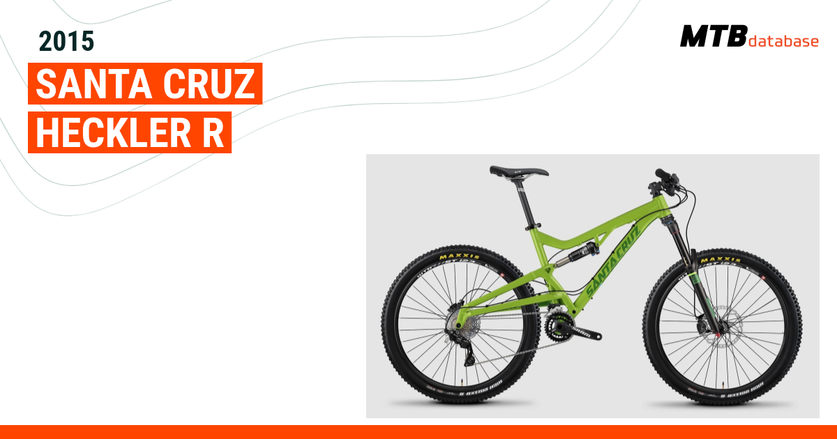 2015 Santa Cruz Heckler R Specs Reviews Images Mountain Bike