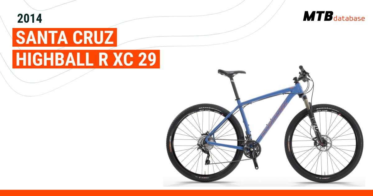 2014 Santa Cruz Highball R XC 29 Specs Reviews Images