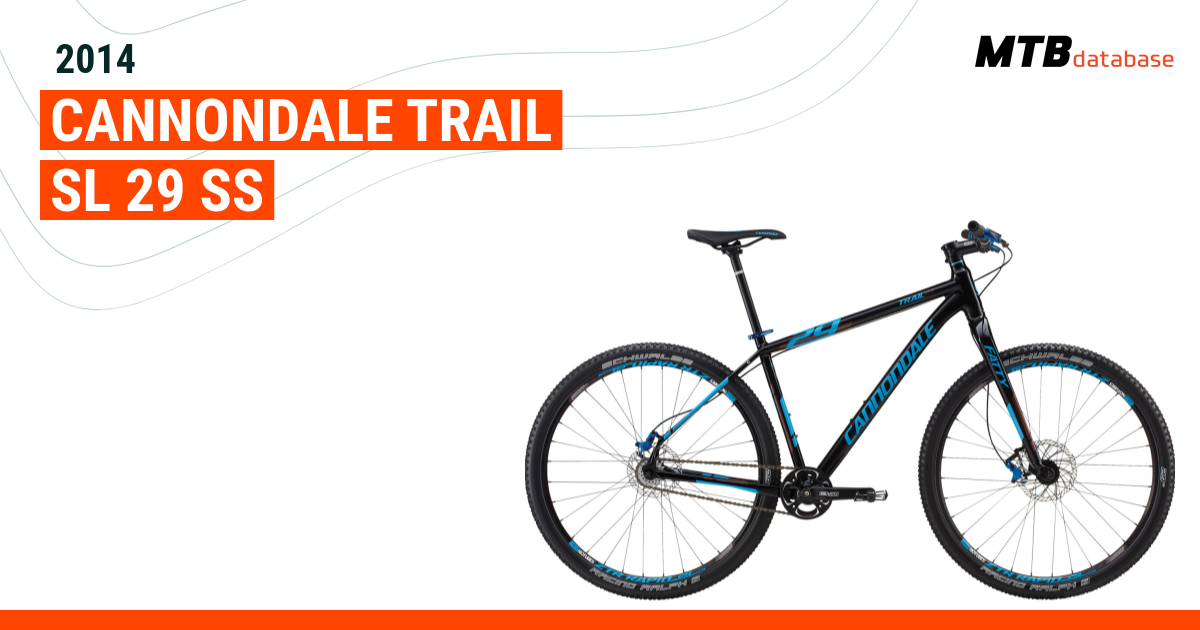 2014 Cannondale Trail SL 29 SS Specs Reviews Images Mountain