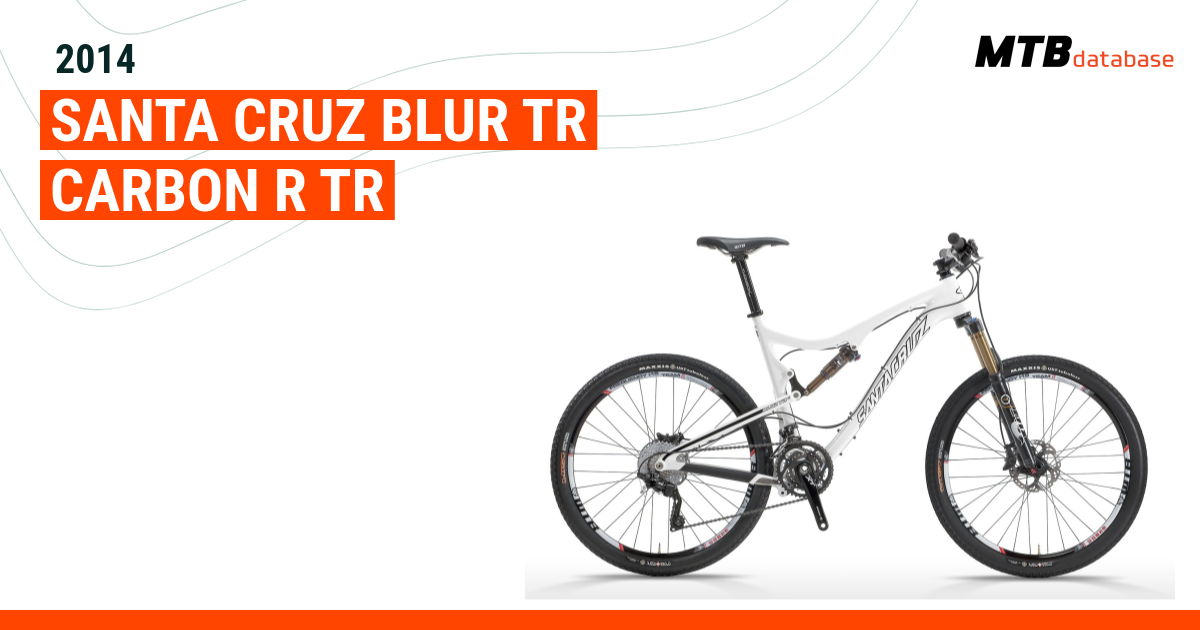 2014 Santa Cruz Blur TR Carbon R TR Specs Reviews Images