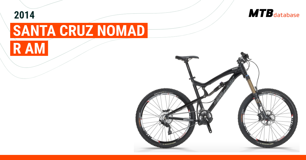 2014 Santa Cruz Nomad R AM Specs Reviews Images Mountain