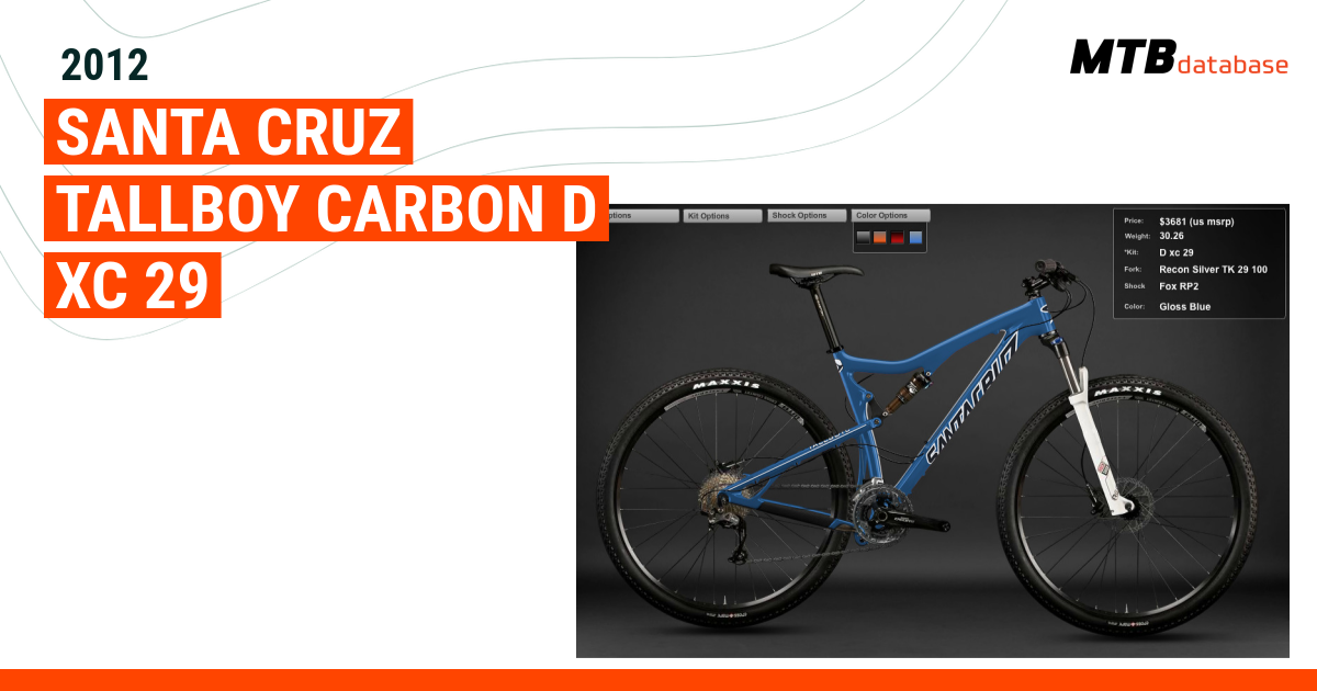 2012 Santa Cruz Tallboy Carbon D XC 29 Specs Reviews Images