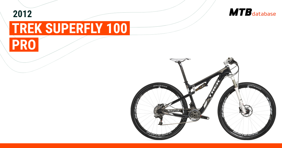 Slecht voorstel laag 2012 Trek Superfly 100 Pro - Specs, Reviews, Images - Mountain Bike Database
