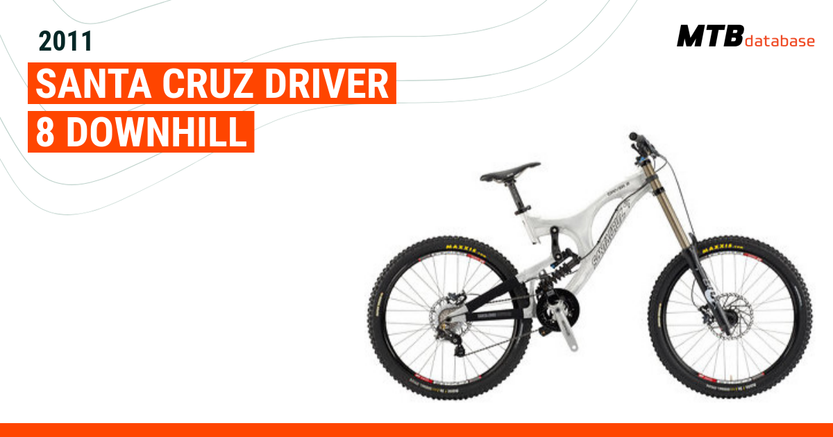 2011 Santa Cruz Driver 8 Downhill Specs Reviews Images