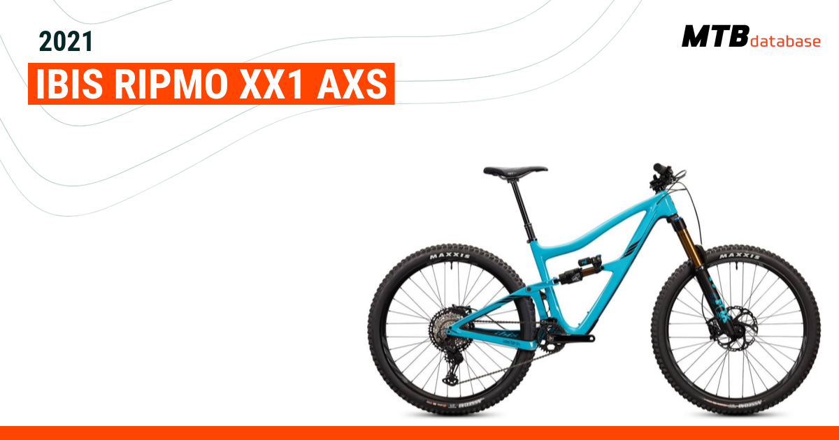 2021 Ibis Ripmo XX1 AXS Specs Reviews Images Mountain Bike