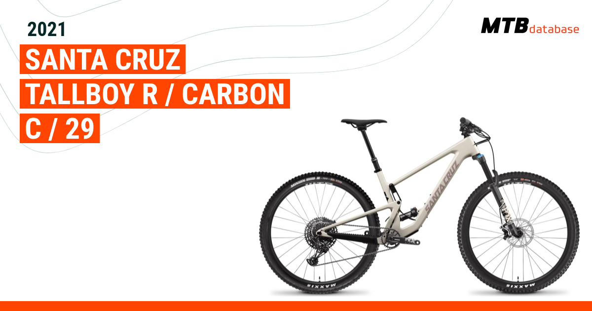 2021 Santa Cruz Tallboy R Carbon C 29 Specs Reviews Images