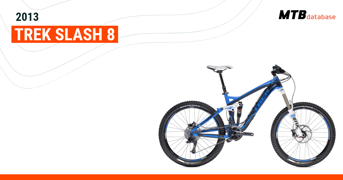 Trek slash shop 8 2013