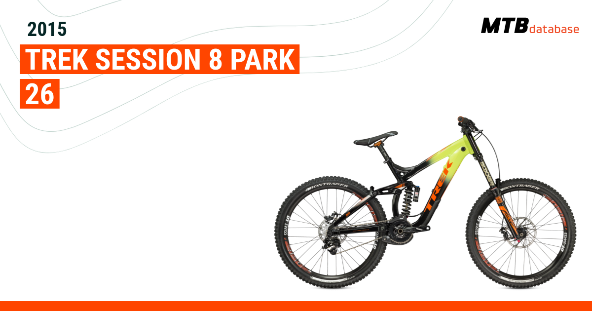 Trek session best sale 8 2015