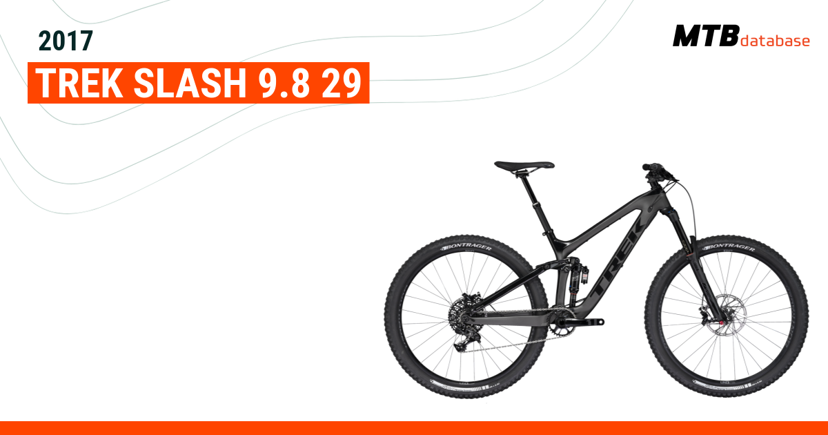 2017 Trek Slash 9.8 29 Specs Reviews Images Mountain Bike