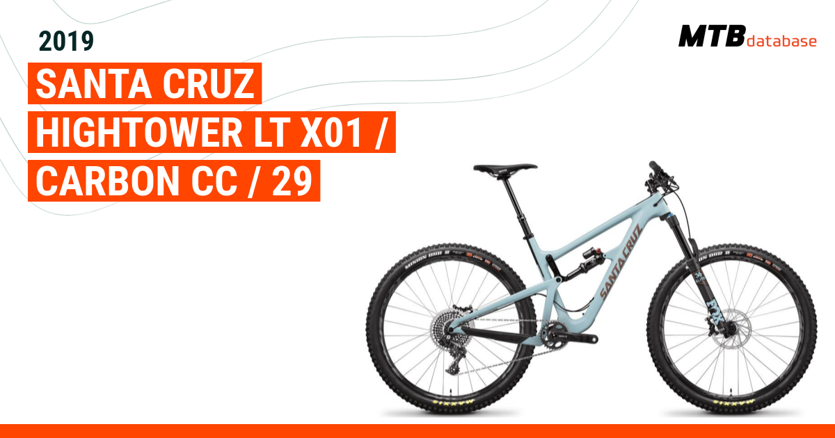 2019 Santa Cruz Hightower LT X01 Carbon CC 29 Specs Reviews