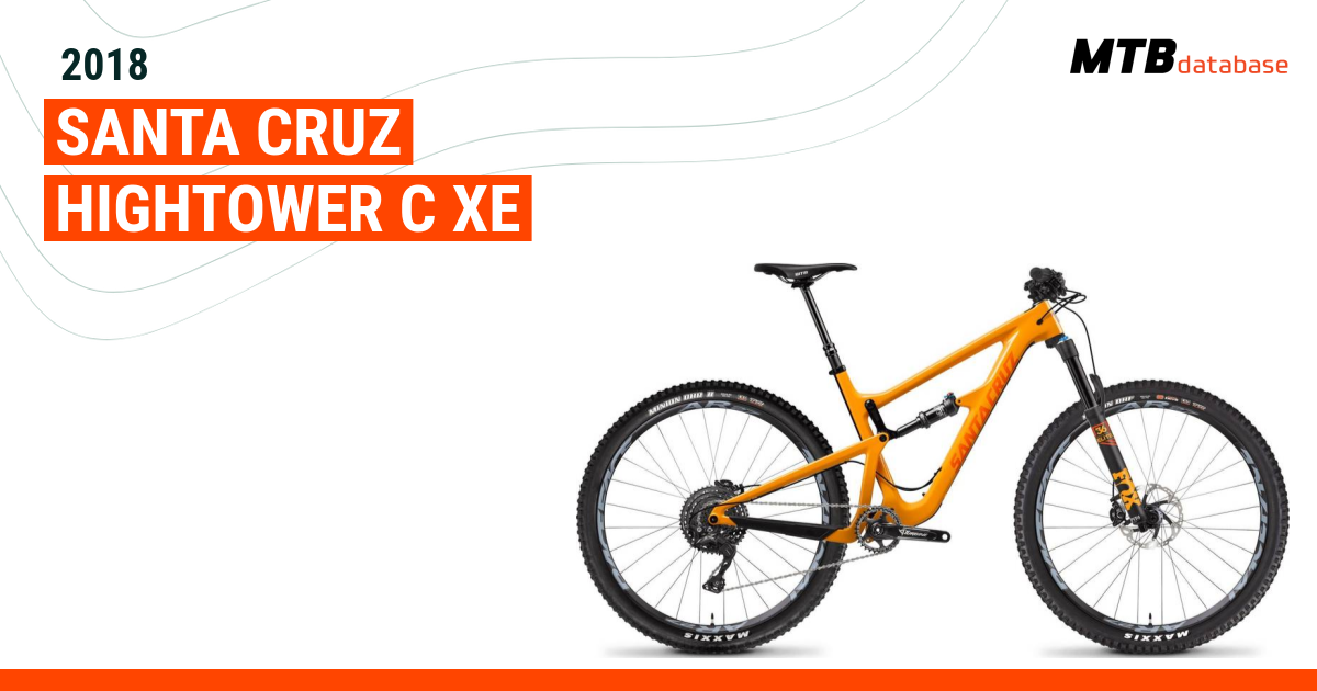 2018 Santa Cruz Hightower C XE Specs Reviews Images Mountain