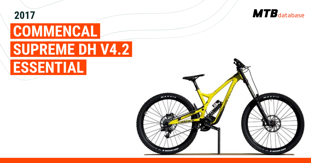 2017 Commencal SUPREME DH V4.2 ESSENTIAL Specs Reviews Images