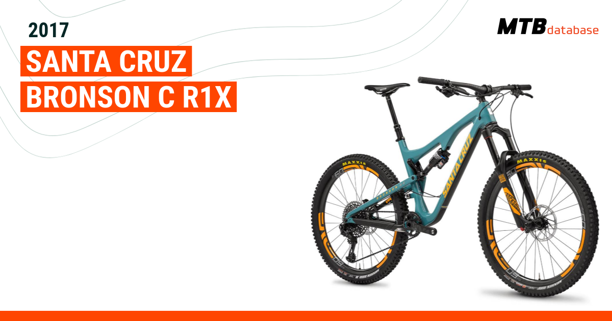 2017 Santa Cruz Bronson C R1x Specs Reviews Images Mountain