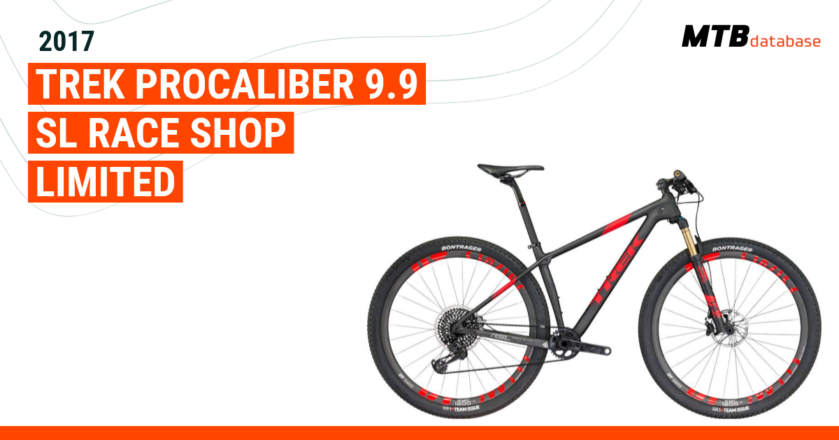 Trek procaliber 9.9 best sale sl race shop limited