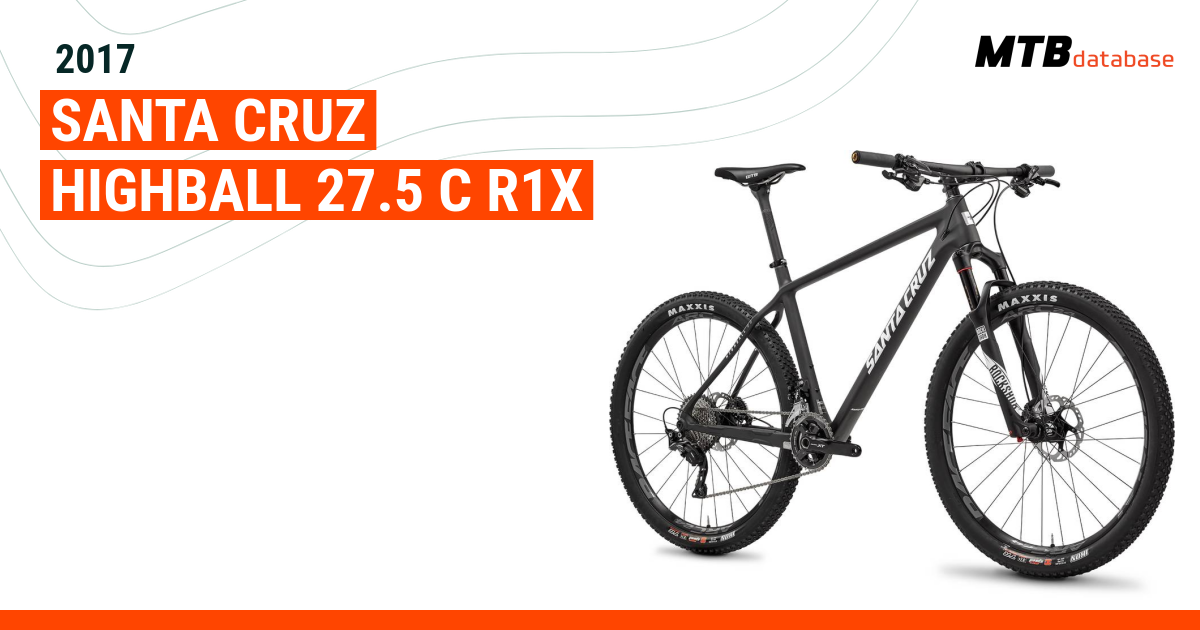 2017 Santa Cruz Highball 27.5 C R1x Specs Reviews Images