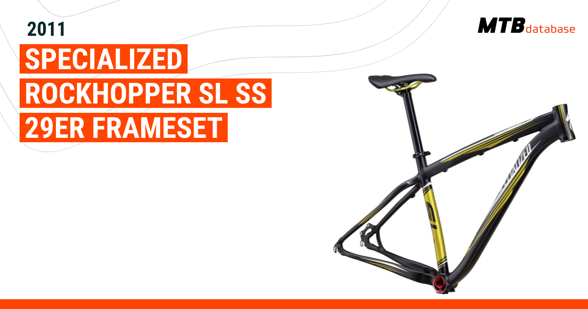 2011 Specialized Rockhopper SL SS 29er Frameset Specs Reviews