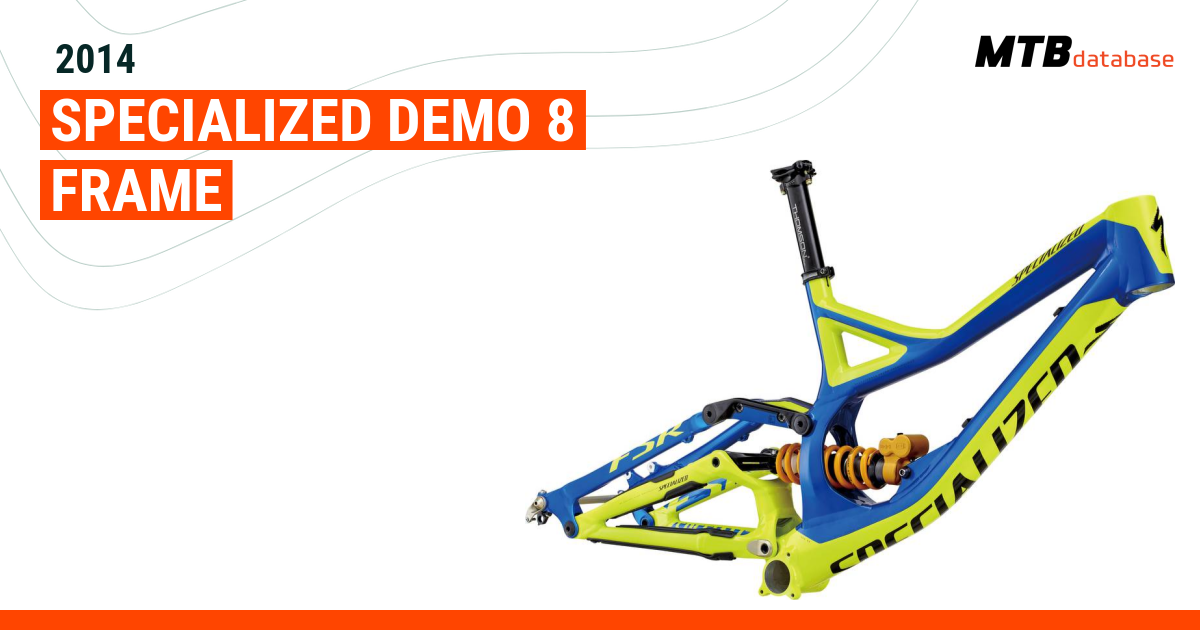 Demo deals 8 frame