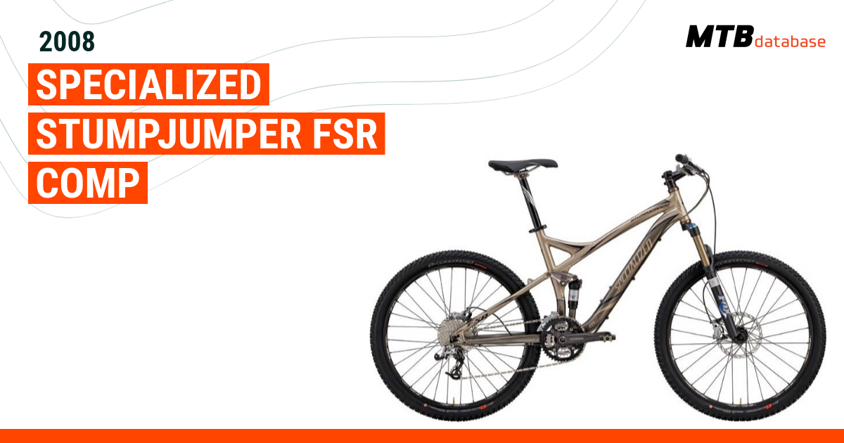 2008 Specialized Stumpjumper FSR Comp Specs Reviews Images