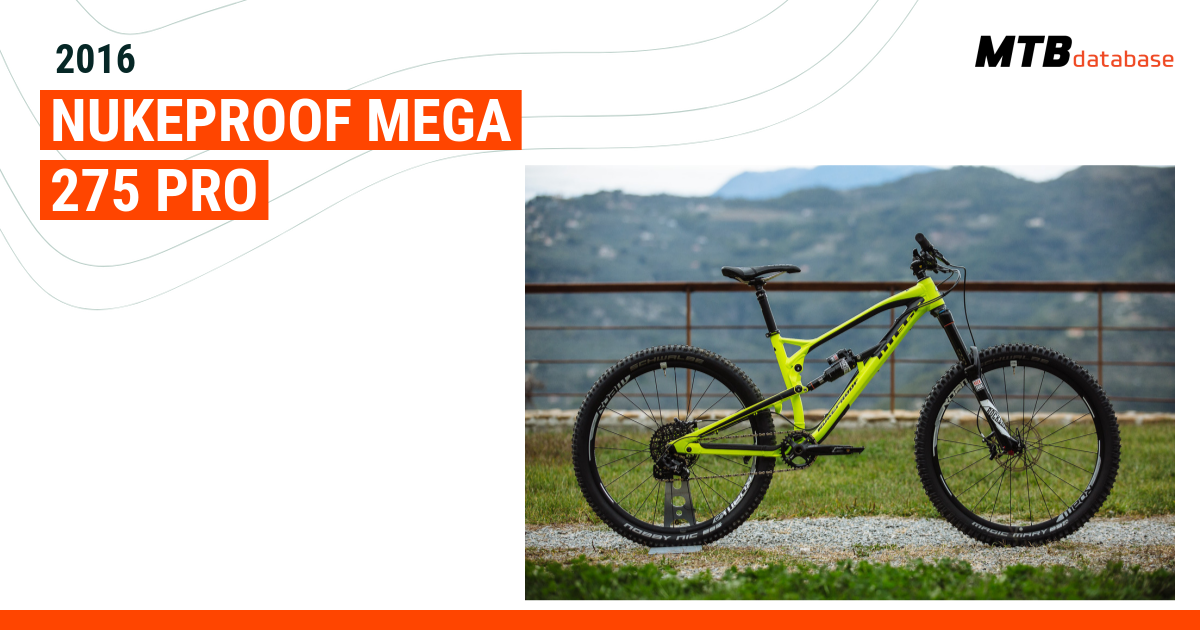 Nukeproof mega best sale 275 comp 2016