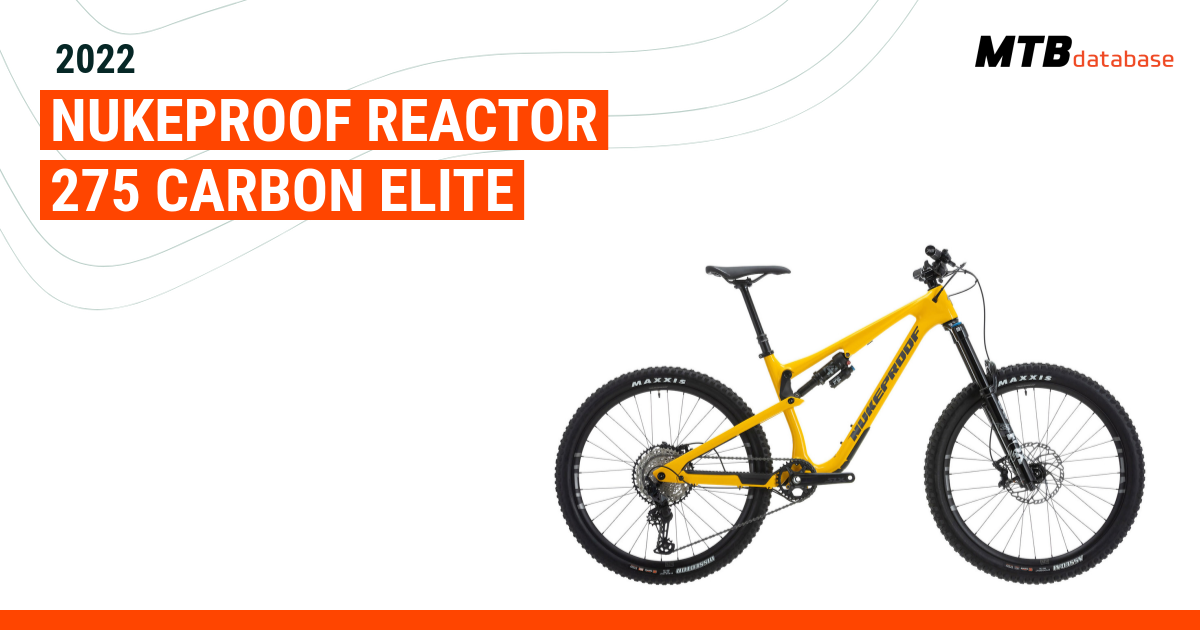 2022 Nukeproof Reactor 275 Carbon Elite Specs Reviews Images