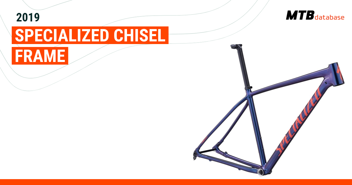 specialized chisel frame