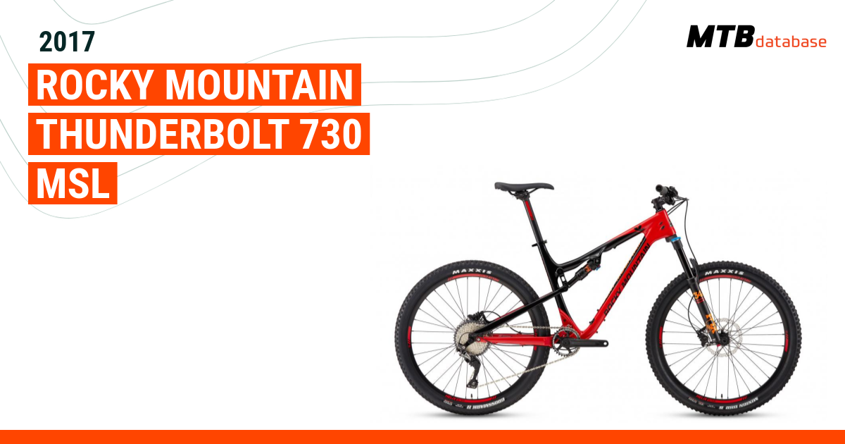 Rocky mountain thunderbolt 730 best sale msl 2017